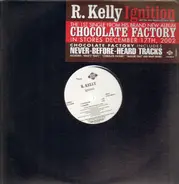 R. Kelly - Ignition