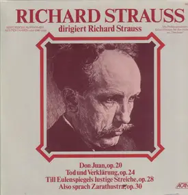 Richard Strauss - dirigiert Richard Strauss