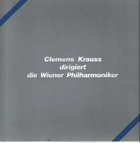 Richard Strauss - Clemens Krauss dirigiert die Wiener Philharmoniker
