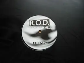 R.O.D. - Heaven Or Hell