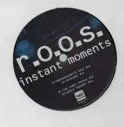 12inch Vinyl Single - R.O.O.S. - Instant Moments