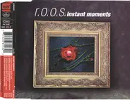 R.O.O.S. - Instant Moments