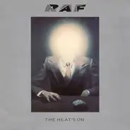 R.A.F. - The Heat's On