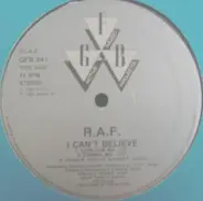 R.A.F. - I Can't Believe