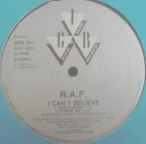 R.A.F. - I Can't Believe