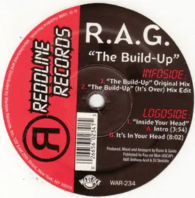 R.A.G. - The Build Up / Inside Your Head