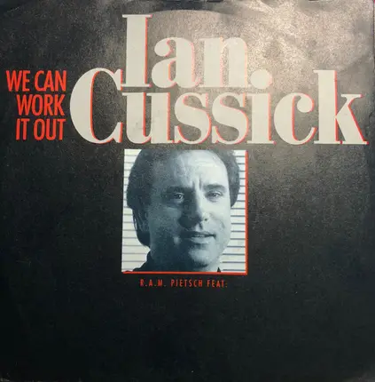 R.A.M. Pietsch Feat. Ian Cussick - We Can Work It Out