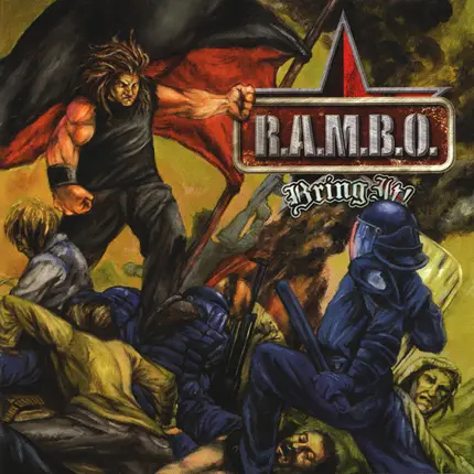 R.A.M.B.O. - Bring It!