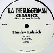 R.A. the Rugged Man - What The... / Stanley Kubrick