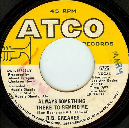 R.B. Greaves - Always Something There To Remind Me / Oh When I Was A Boy
