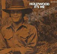 R.B. Greaves - Hollywood It's Me