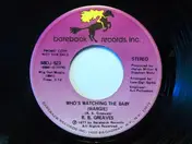 R.B. Greaves - Who's Watching The Baby (Margie)