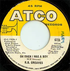 R.B. Greaves - Always Something There To Remind Me / Oh When I Was A Boy