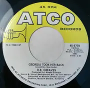7inch Vinyl Single - R.B. Greaves - Oh When I Was A Boy / Georgia Took Her Back