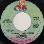 R.B. Greaves - Rock And Roll / I'm Married, You're Married