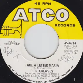 R.B. Greaves - Take A Letter Maria / Big Bad City