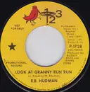 7inch Vinyl Single - R.B. Hudmon - Look At Granny Run Run / Standing Invitation