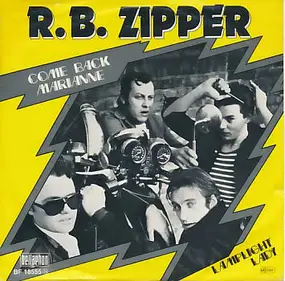 R.B. Zipper - Come Back Marianne