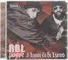 CD - R.B.L. Posse - A Lesson To Be Learned