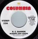 7inch Vinyl Single - R.C. Bannon - Winners And Losers