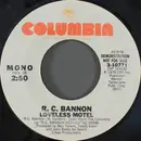 7inch Vinyl Single - R.C. Bannon - Loveless Hotel