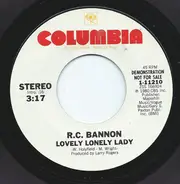 R.C. Bannon - Lovely Lonely Lady