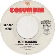 R.C. Bannon - Rainbows And Horseshoes