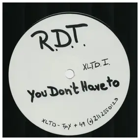 RDT - You Dont Have To