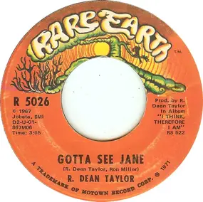 R. Dean Taylor - Gotta See Jane