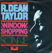 7inch Vinyl Single - R. Dean Taylor - Window Shopping / Bonnie