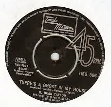 R. Dean Taylor - There's A Ghost In My House
