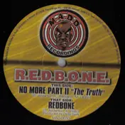 Redbone - No More Part II 'The Truth' / Redbone