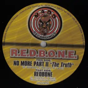 Redbone - No More Part II 'The Truth' / Redbone