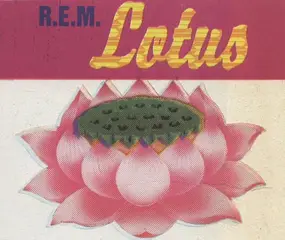 R.E.M. - Lotus