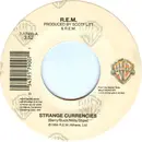 7inch Vinyl Single - R.E.M. - Strange Currencies