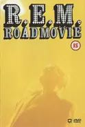 R.E.M. - Road Movie