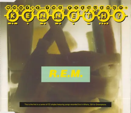 R.E.M. - What's The Frequency, Kenneth?