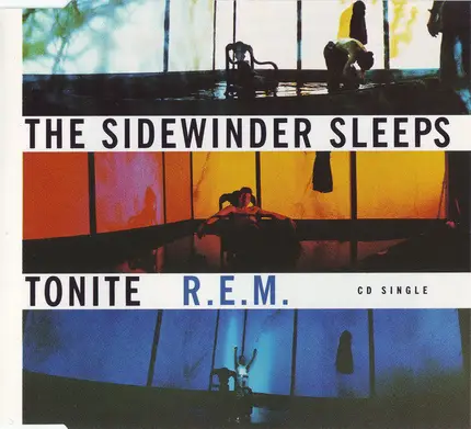 R.E.M. - The Sidewinder Sleeps Tonite