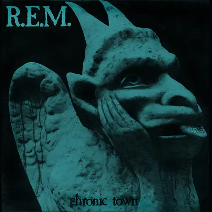 R.E.M. - Chronic Town