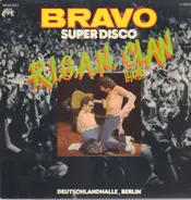 R.I.G.A.N. Clan Live - Bravo Super Disco