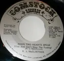 7inch Vinyl Single - R.J. McClintock - When Two Hearts Speak (You Just Can't Stop The Feeling)