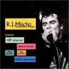 CD - R.J. Mischo - Gonna Rock Tonight