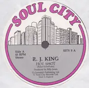 7inch Vinyl Single - R.J. King - Hot Shot