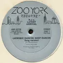 12'' - R.J.'s Latest Arrival - (Aerobic Dancin') Keep Dancin'