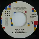 7inch Vinyl Single - R.J.'s Latest Arrival - Hold On / Hold On (The Conversation)