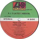 12'' - R.J.'s Latest Arrival - Swing Low