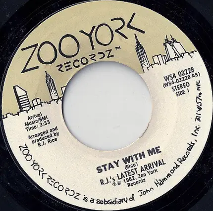 R.J.'s Latest Arrival - Stay With Me