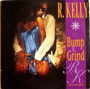 R. Kelly - Bump N' Grind