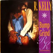 R. Kelly - Bump N' Grind