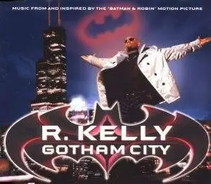 R. Kelly - Gotham City